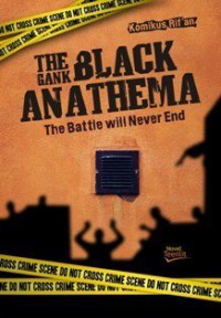 Image of The Gank Black Anathema The Battle Will Never End