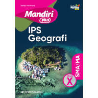 Image of Mandiri Plus Ips Geografi SMA/SMA Kelas X /KM