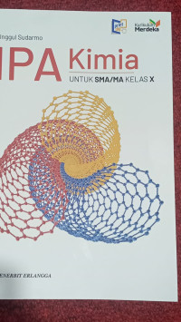 Image of IPA Kimia UNTUK SMA/MA KELAS X  kurikulum Merdeka