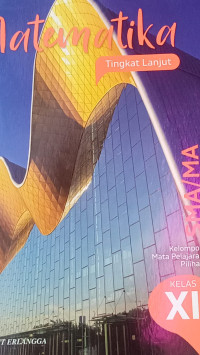 Image of Matematika Tingkat Lanjut SMA/MA KELAS XI Kelompok mapel Pilihan kurikulum Merdeka