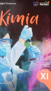 Image of Kimia SMA/MA KELAS XI Kelompok mapel pilihan kurikulum  merdeka