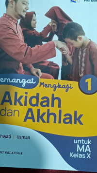 Image of Semangat Mengkaji Akidah dan Akhlam 1 untuk MA Kelas  X kurikulum merdeka