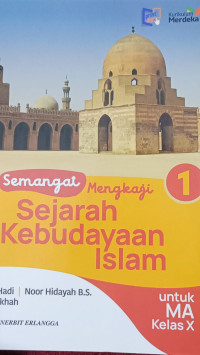 Image of Semangat Mengkaji SKI 1 Untuk MA Kelas X kurikulum Merdeka
