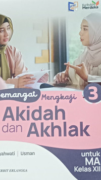 Image of Semangat Mengkaji Akidah dan Akhlak 3 Untu MA Kelas XII