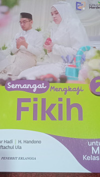 Image of Semangat mengkaji Fikih 2 Untuk MA Kelas XI kurikulum merdeka