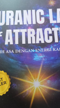Image of Quranic Law of Attraction : Meraih Asa dengan Energi Kalam Ilahi