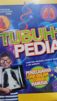 Image of TUBUH - PEDIA 'PENJELAJAHAN LUAR DALAM TUBUH MANUSIA