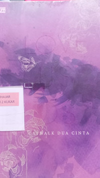 Image of LOVE LUST LOST CATWALK DUA CINTA