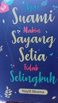 Image of Agar Suami Makin Sayang Setia Tidak Selingkuh