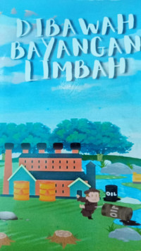 Image of DIBAWAH BAYANGAN LIMBAH