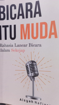 Image of BICARA ITU MUDAH Rahasia Jancar Bicara dalam sekejap