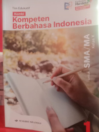 Image of Kompeten Berbahasa Indonesia Untuk SMA/MA Kelas X
