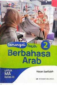 Image of Semangat Fasih Berbahasa Arab MA Kelas XI /KM