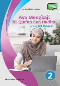 Image of Ayo mengkaji Al-Qur`an dan Hadits 2 KMA 2019