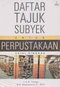 Image of Daftar Tajuk Subjek Untuk Perpustakaan Edisi Ringkas