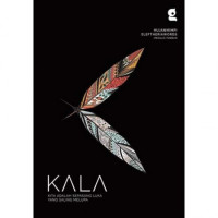Image of Kala Kita Adalah Sepasang Luka yang Saling Melupa