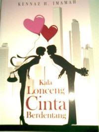 Image of Kala Lonceng Cinta Berdentang