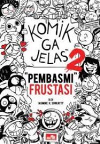 Image of Komik Gak Jelas 2 ''Pembasmi'' Frustasi