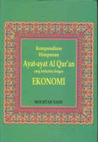 Image of Kompedium Himpunan Ayat-ayat Al Qur'an yang berkaitan dengan Ekonomi