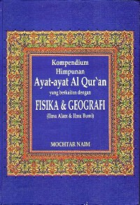 Image of Kompendium himpunan ayat-ayat Al Qur`an yang berkaitan dengan fisika&geografi