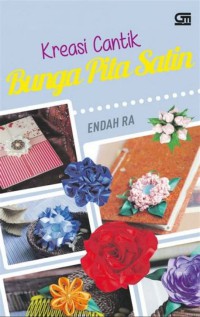Image of Kreasi Cantik Bunga Pita Satin