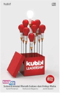 Image of Kubik leadership :solusi esensial meraih sukses dan hidup mulia (BI)