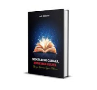 Image of Menjaring cahaya,menyibak gulita