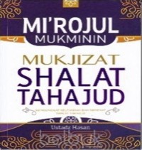 Image of Mi'rojul Mukminin Mukjizat Shalat tahajud