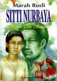 Image of Sitti Nurbaya :Kasih Tak Sampai