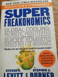 Image of SUPER FREAKONOMICS GLOBAL COOLING,PATRIOTIC PROSTITUTES....