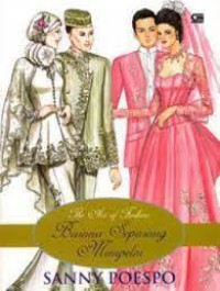 Image of The Art Of Fashion Busana sepasang mempelai
