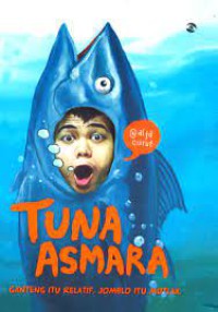 Image of Tuna Asmara Ganteng itu relatif,jomblo itu mutlak