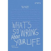 Image of what`s so wrong about your life