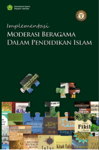 Image of IMPLEMENTASI MODERASI BERAGAMA DALAM PENDIDIKAN ISLAM
