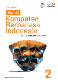 Image of Kompeten Berbahasa Indonesia SMA/MA Kelas XI /KM