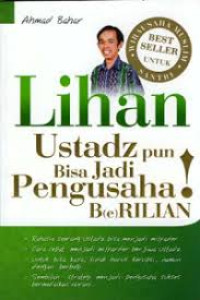 Image of Lihan: Ustadz Pun Bisa Jadi Pengusaha Brilian