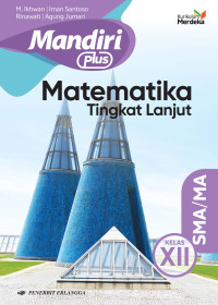 Image of Mandiri Plus Matematika Tingkat Lanjut SMA/MA Kelas XII /KM